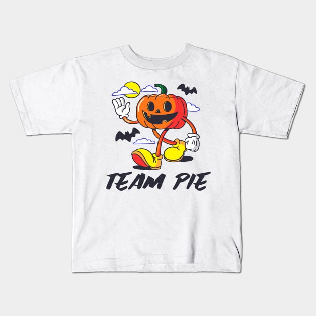 Team Pie Pumpkin Pie Thanksgiving Halloween Kids T-Shirt by TV Dinners